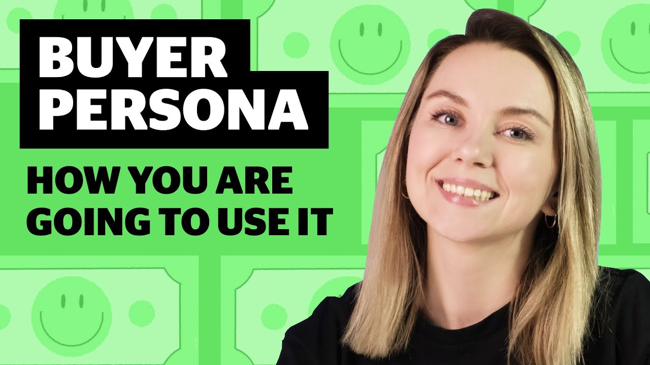 What is a Buyer Persona and How to Create It