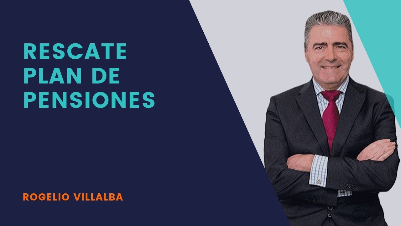 ¿Cómo RESCATO mi PLAN DE PENSIONES? 💶