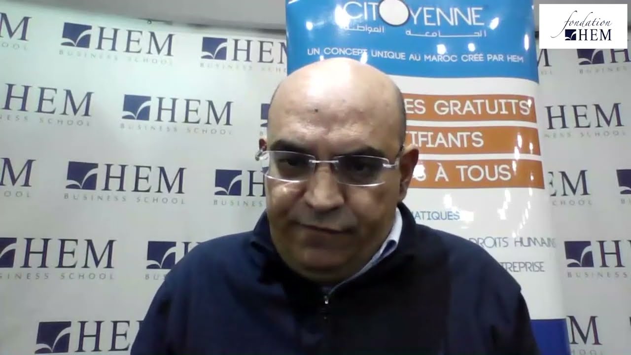 Séminaire N°1 - Université Citoyenne HEM 2022 : Hassan AOURID