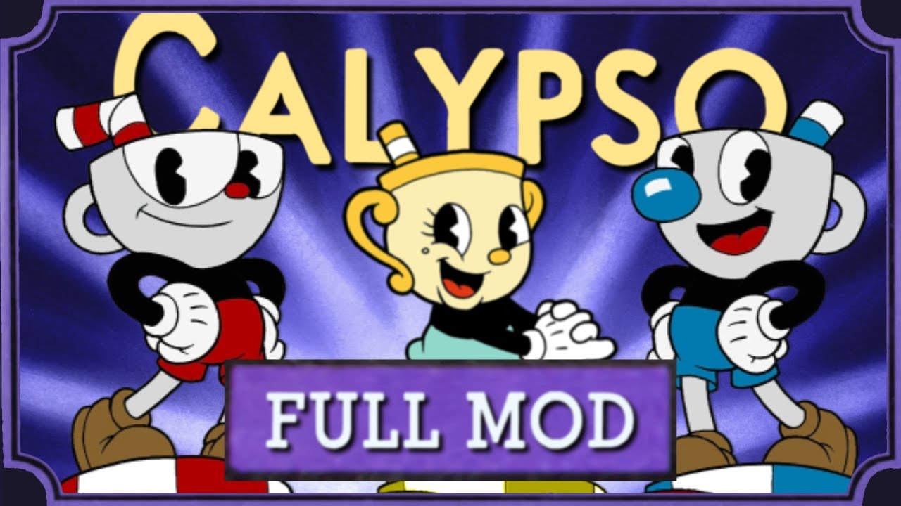 Cuphead / Calypso / No Hit / Full Mod / Low Roller / DLC / All bosses