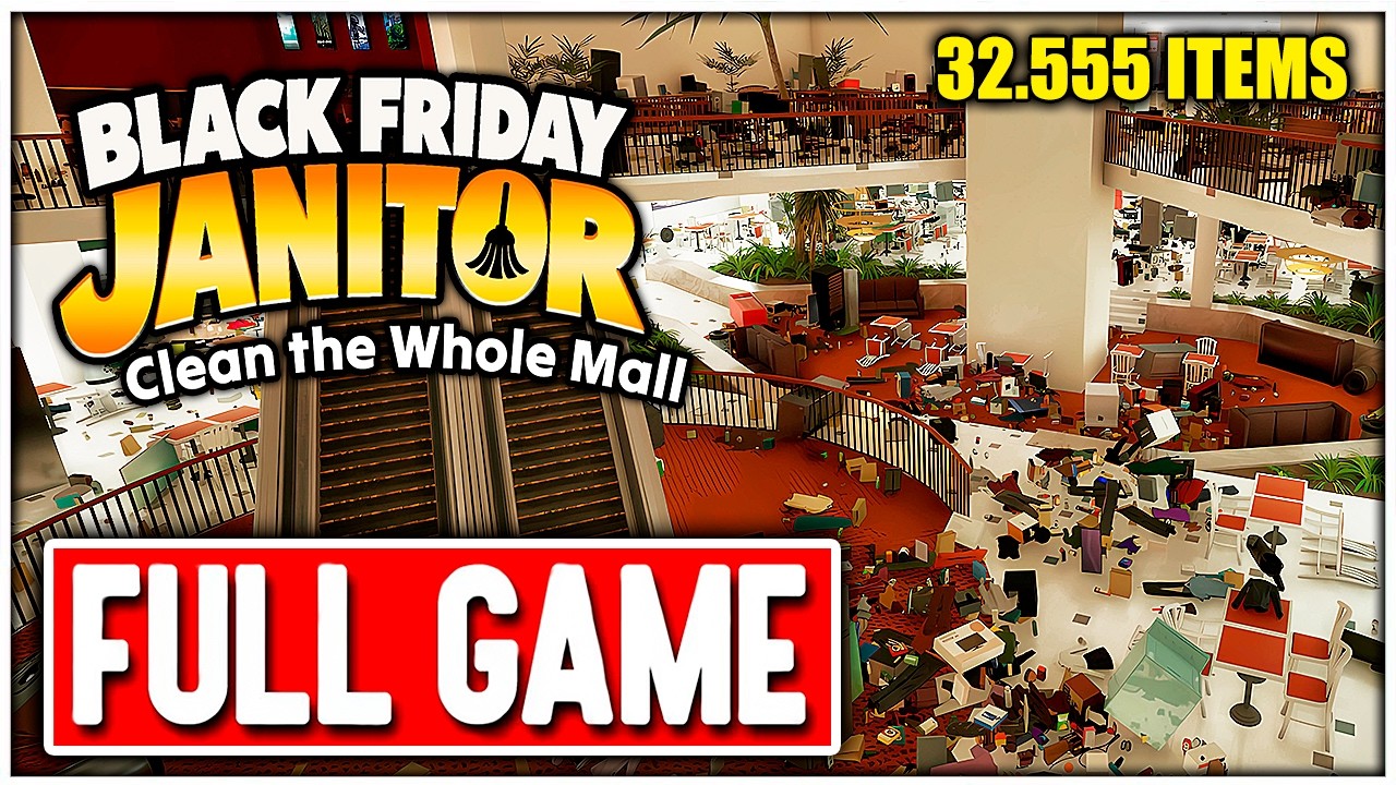 BLACK FRIDAY JANITOR: Clean the Whole Mall Gameplay FULL GAME Walkthrough No Commentary PC