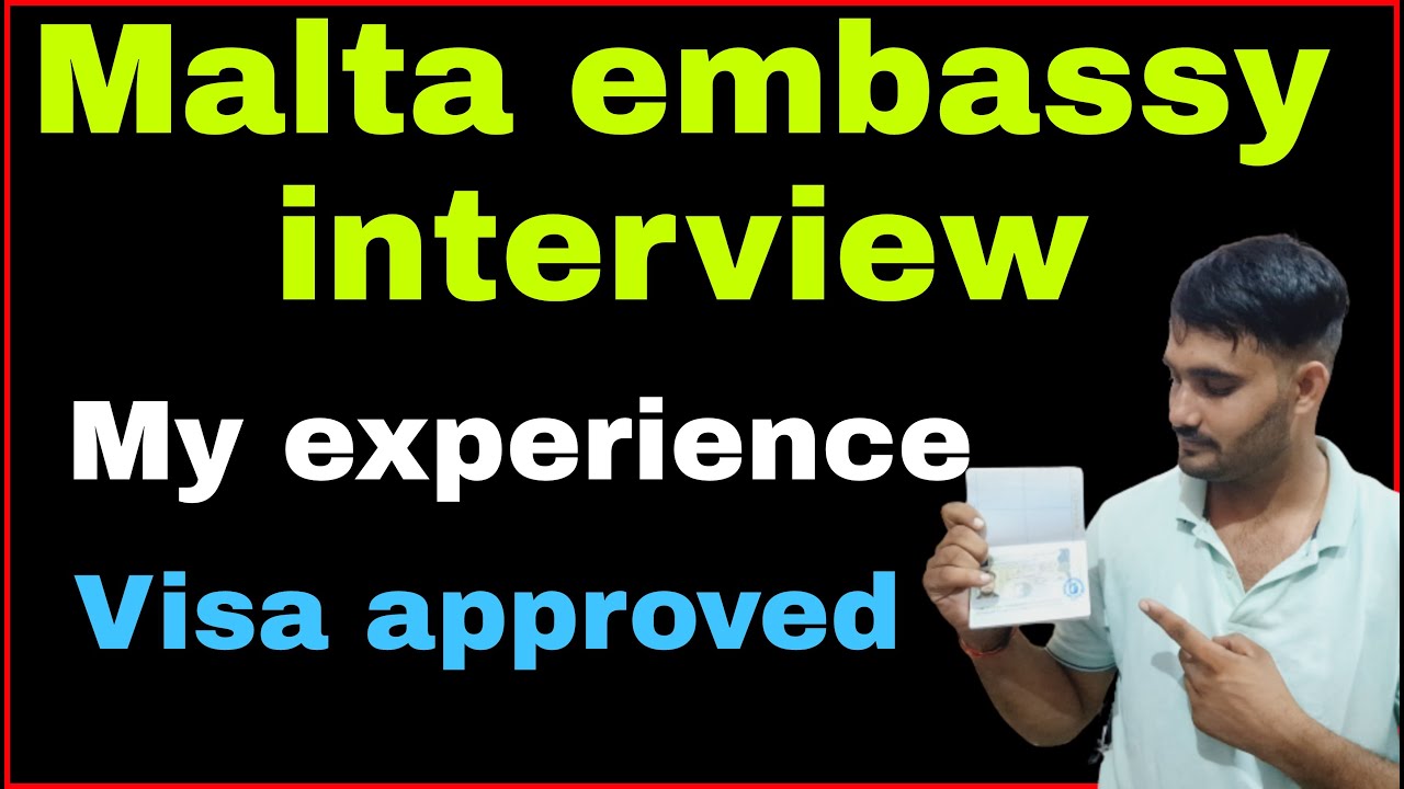 Malta embassy interview:-for student visa |Malta|Malta study visa|Malta embassy|malta interview