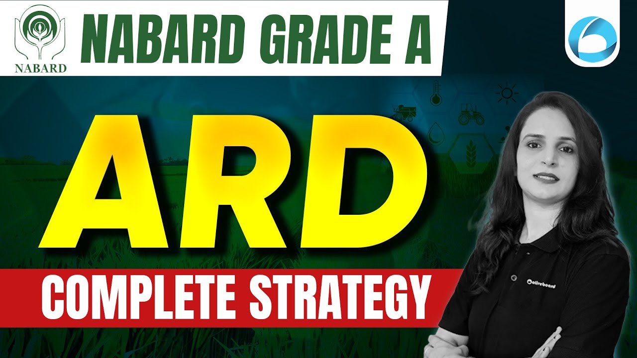 NABARD Grade A 2025 | ARD | Complete Strategy | By Varsha Ma'am