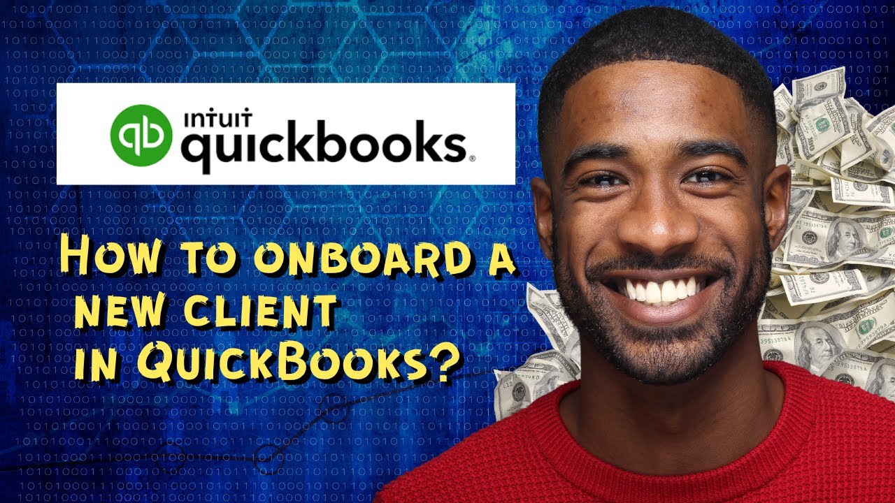 How to onboard a new client in QuickBooks