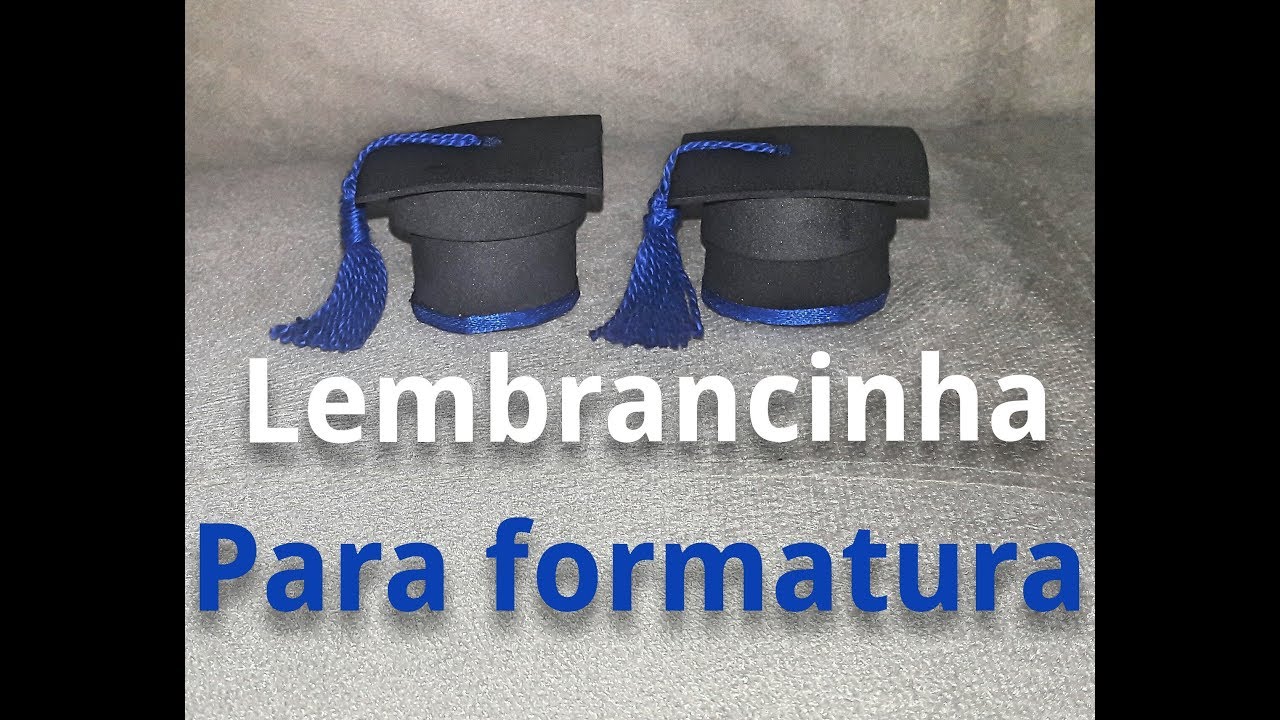 DIY Lembrancinha para formatura!(Porta bombom)