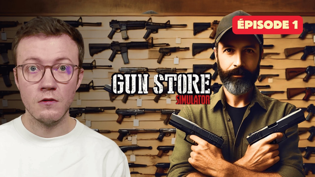 Gun Store Simulator : Le rêve américain (jeu complet) ! EP1
