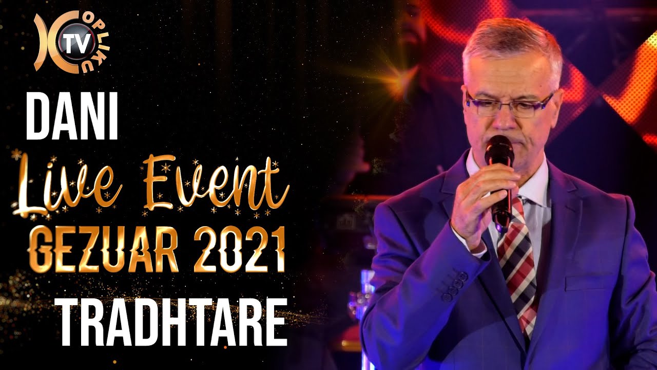 Dani-Tradhtare  Live Event 2021 Tv Kopliku