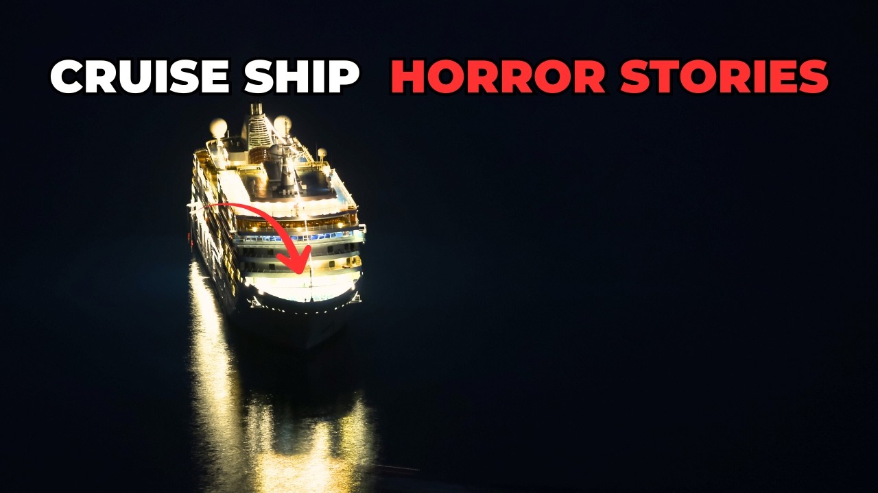 2 Disturbing TRUE Cruise Ship Horror Stories