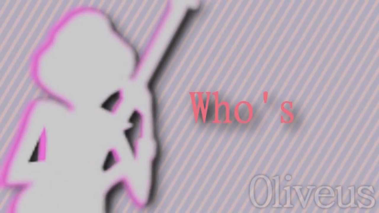 Who's That Chick? [Once-ler] 120+ Subs Video