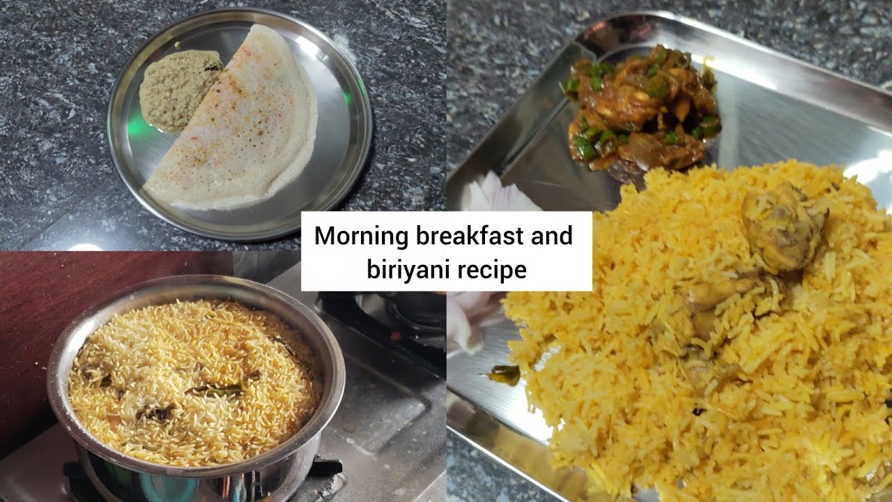 Breakfast and biriyani recipe