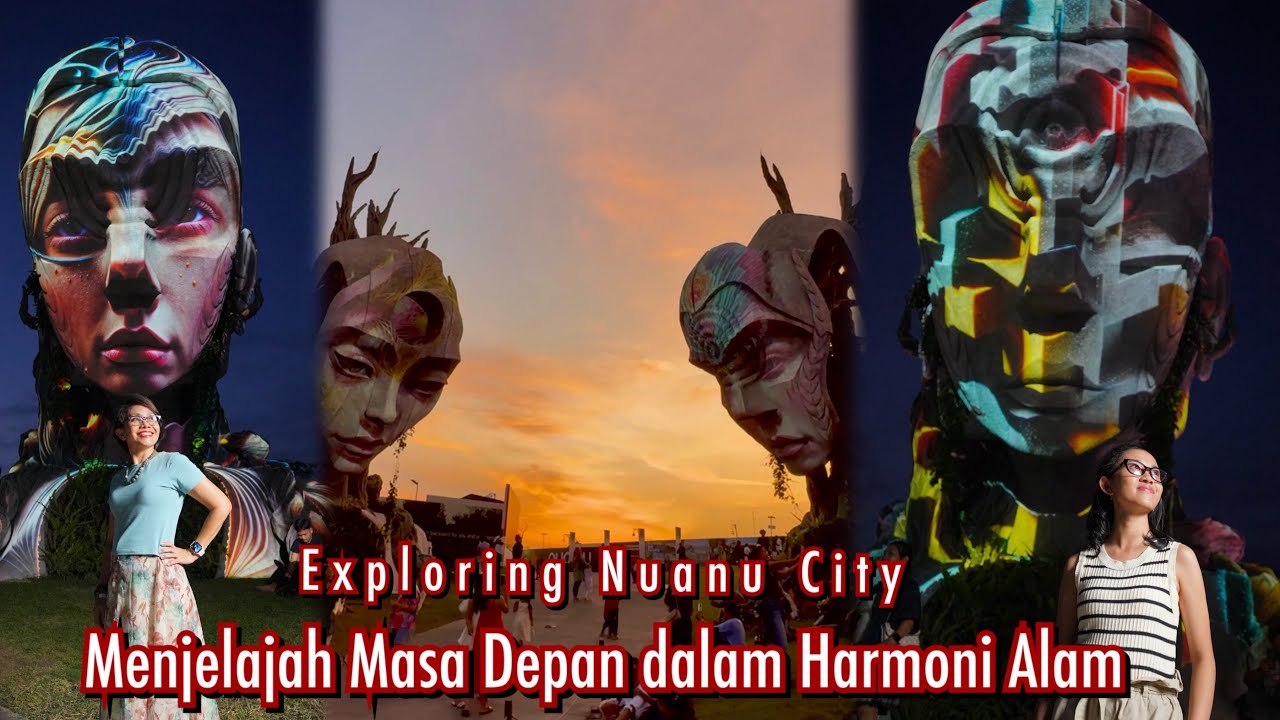 Exploring Nuanu Creative City | Inspirasi yang Tumbuh Bersama Alam  @AyunkanLangkahmu 