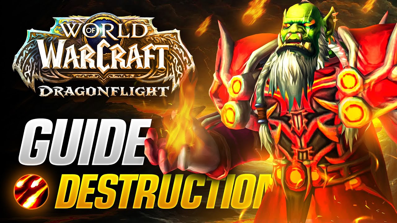 10.0 Dragonflight Destruction Warlock DPS Guide! Talents, Rotations, Stats and More