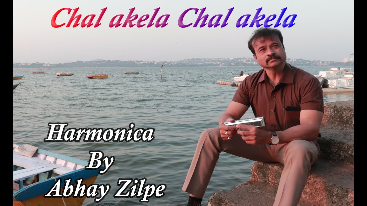 Chal akela -Tera mela peeche Choota -Harmonica - mouthorgan - Instrumental By Abhay Zilpe #sambandh