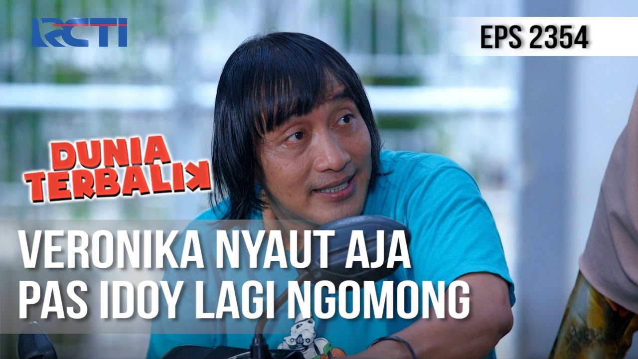 Dunia Terbalik - Veronika dan Idoy Selalu Jadi Kolaborasi Yang Sempurna