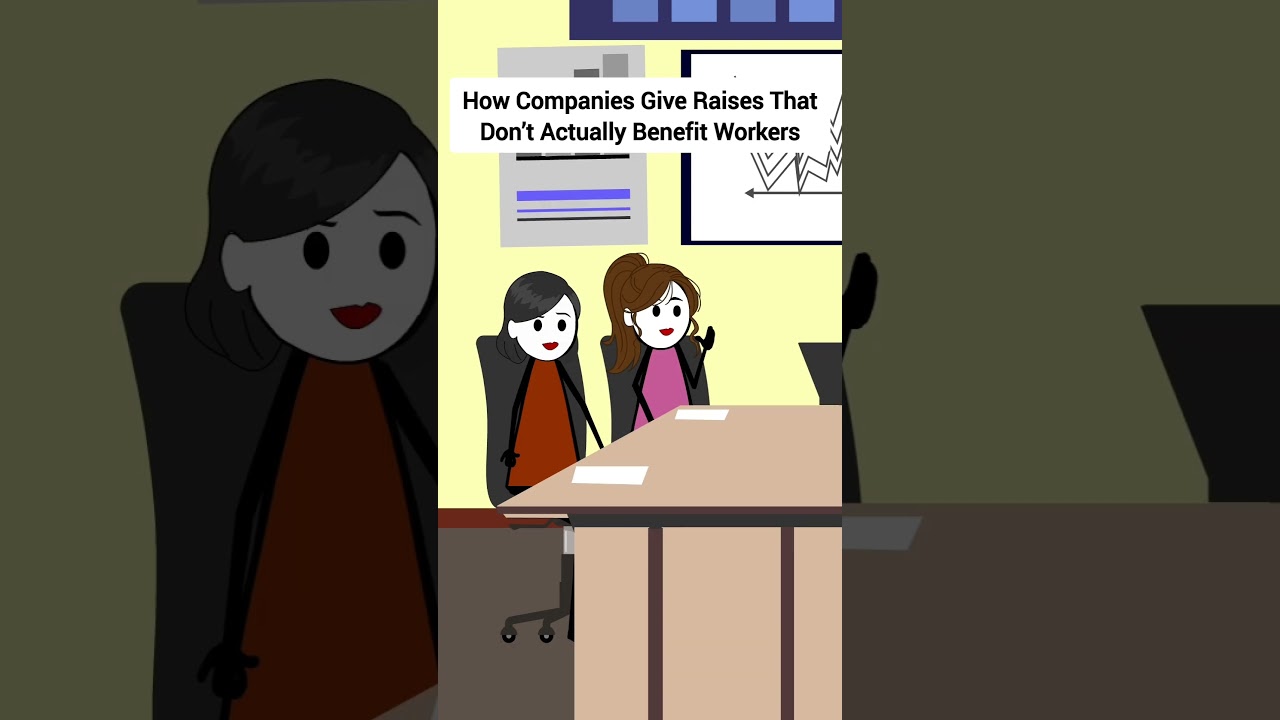 How Companies Give Raises That Don&rsquo;t Actually Benefit Workers #corporate #animation