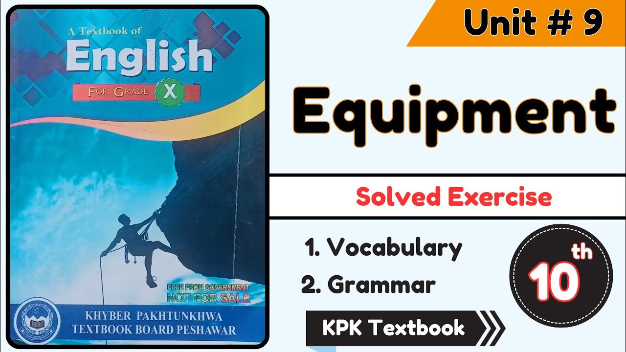 Class 10 Equipment Exercise | Class 10 Equipment Poem | Chapter 9 English Class 10