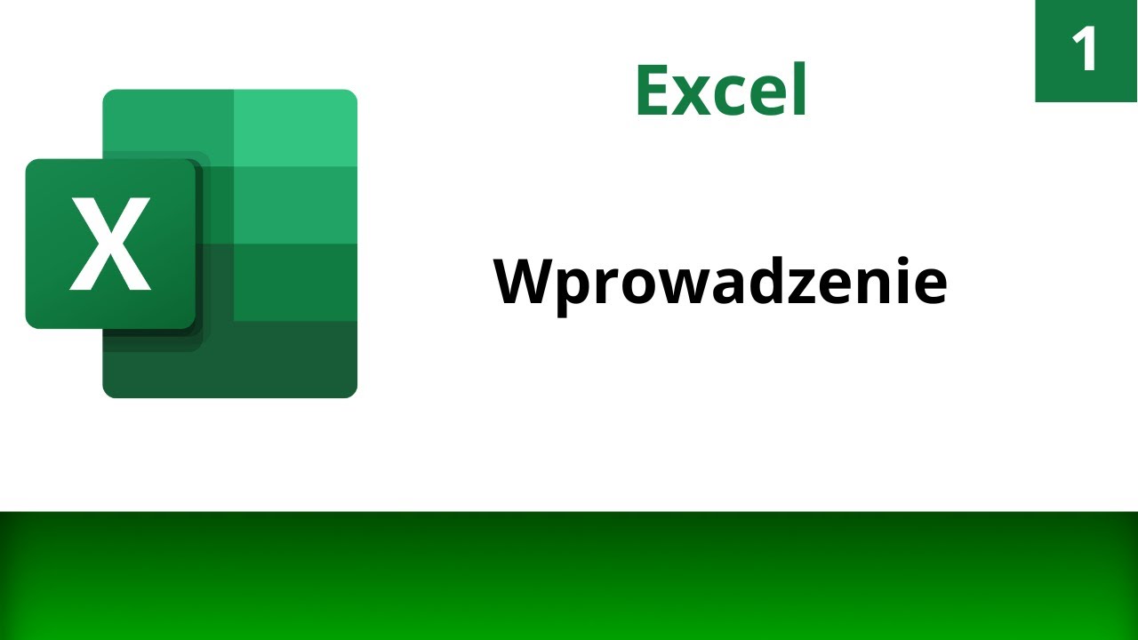 Kurs Excela #1 Wprowadzenie