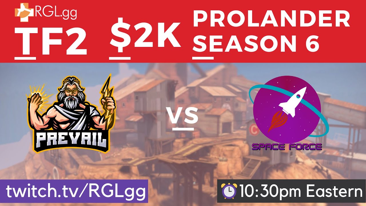 RGL 7v7 Prolander | $2k - Invite | Upward | Prevail vs Space Force | Season 6 Week 1