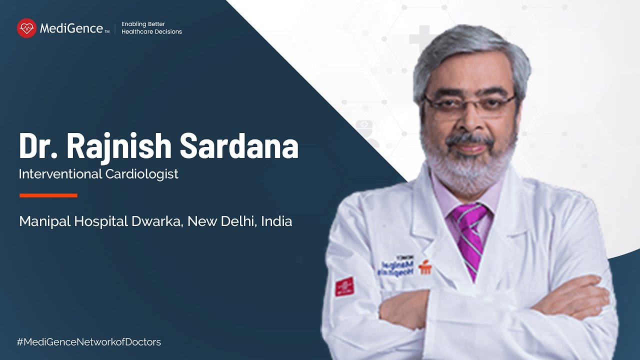 Dr Rajnish Sardana | Best Cardiologist in New Delhi, India