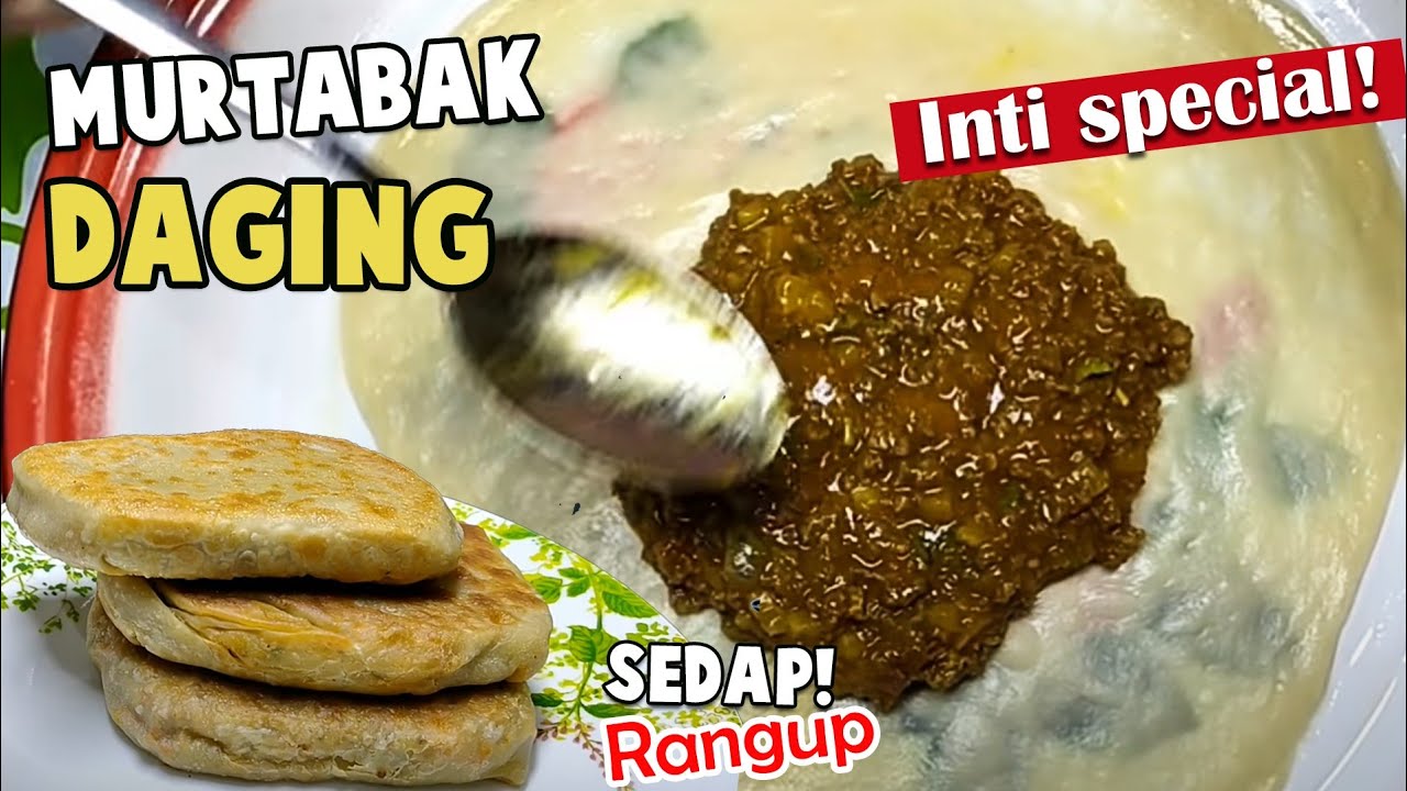 Murtabak Daging ala Bazaar Ramadhan | Sedap Dan Rangup | Wajib Buat