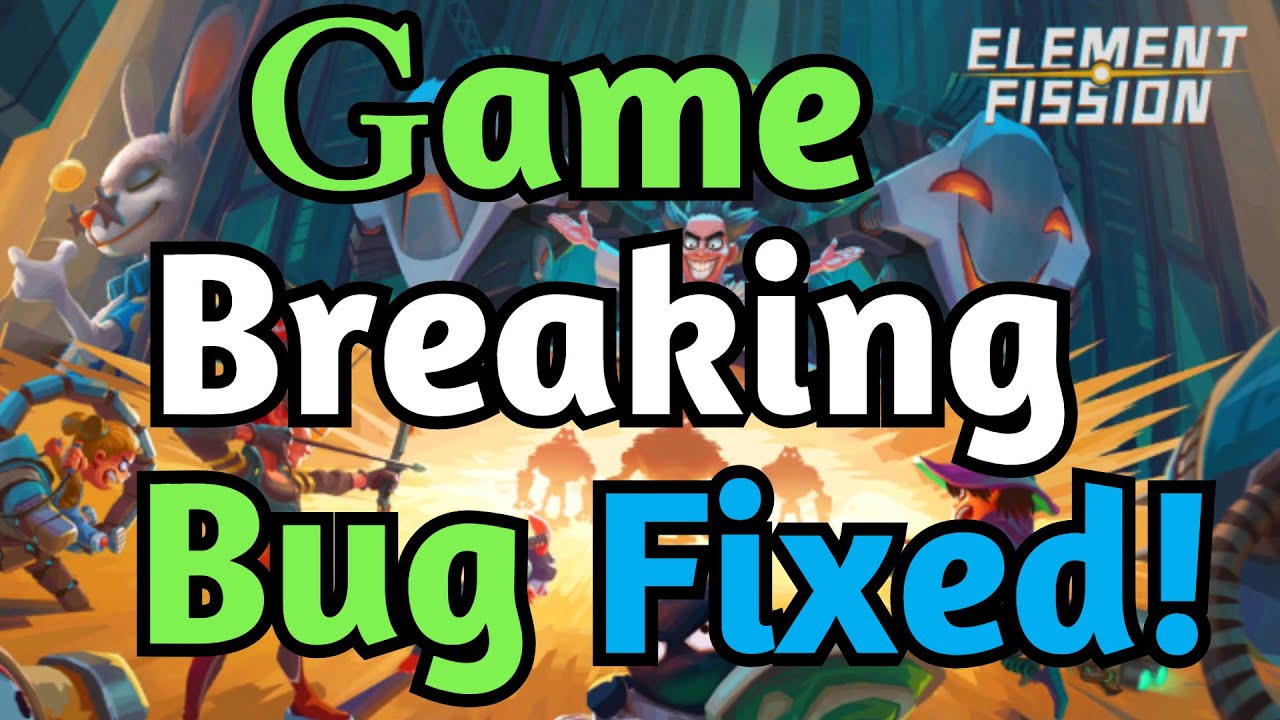What to do when you see A Bug in Element Fission