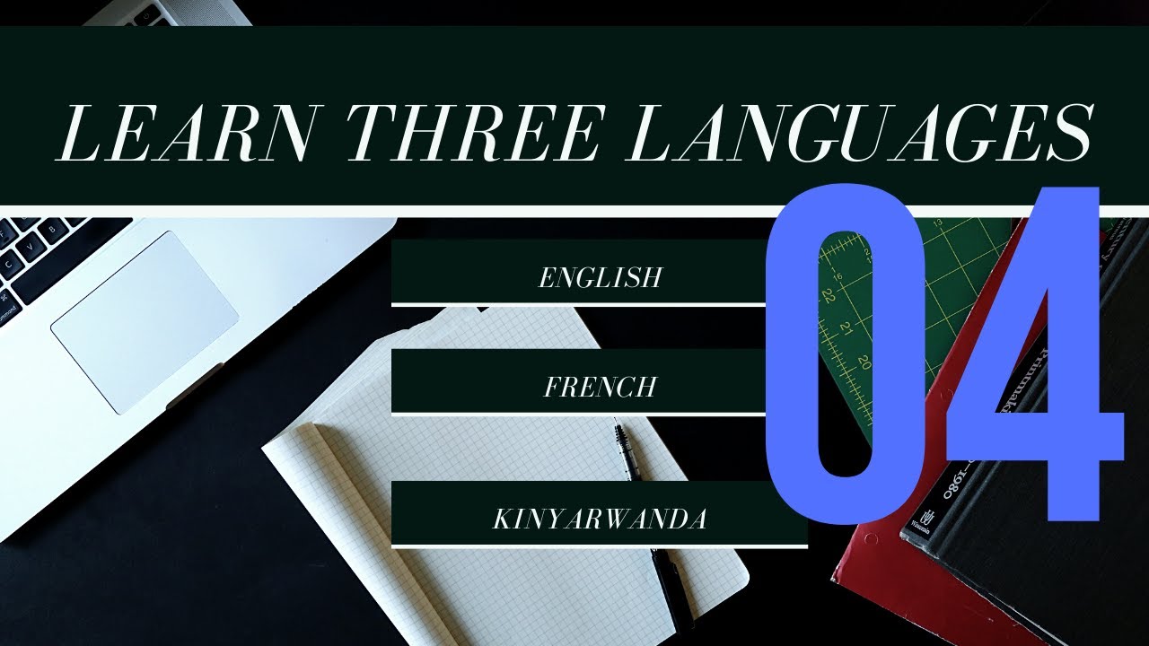 Learning Kinyarwanda, French and English - Days and months