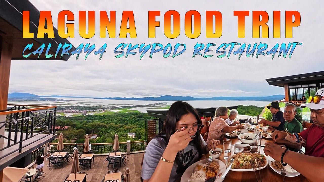 Buhay sa Laguna Vacation Day | Caliraya Lake Skypod Restaurant Food Trip