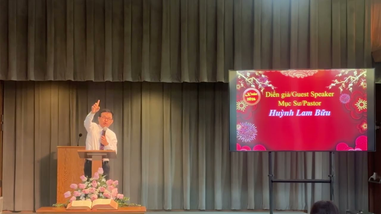 Tết 2026 - Phước Trong Chúa. MS Huỳnh Lam Bửu