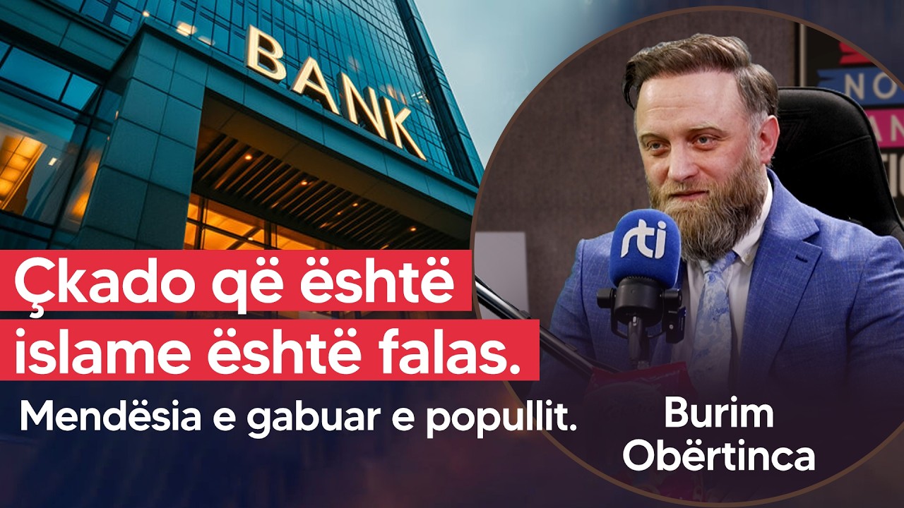 A ka kredi pa kamatë? Çkado që është islame është falas. Mendësia e gabuar e popullit - RTI