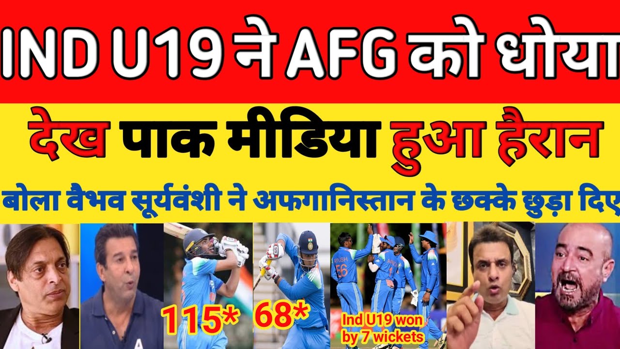 Pak media crying IND U19 beat AFG U19 2nd Semi-Final highlights 2026 | Vaibhav & Aaron | Pak reacts
