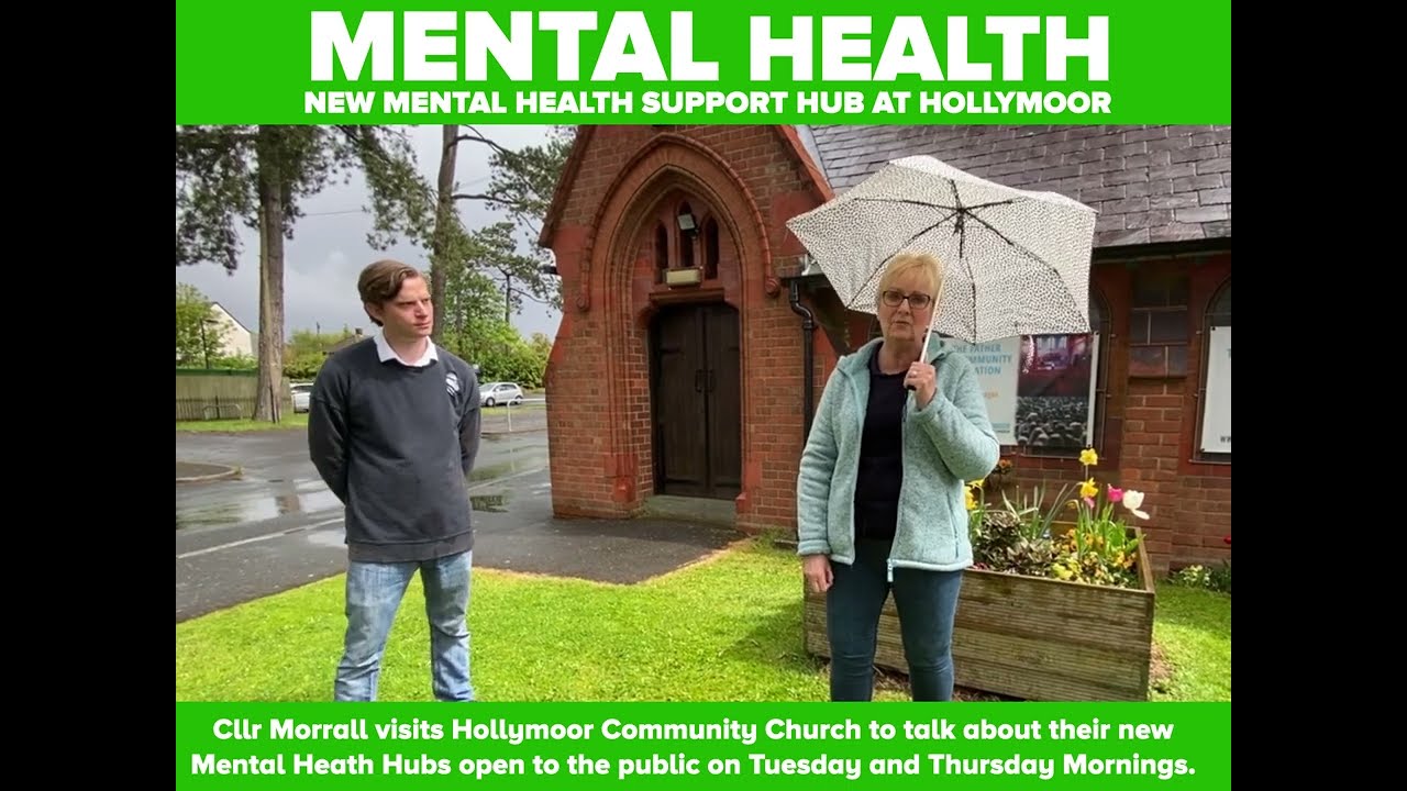 Mental Health Hub - Cllr Simon Morrall Joins Hollymoor for their Mental Health Hub (May 2021)