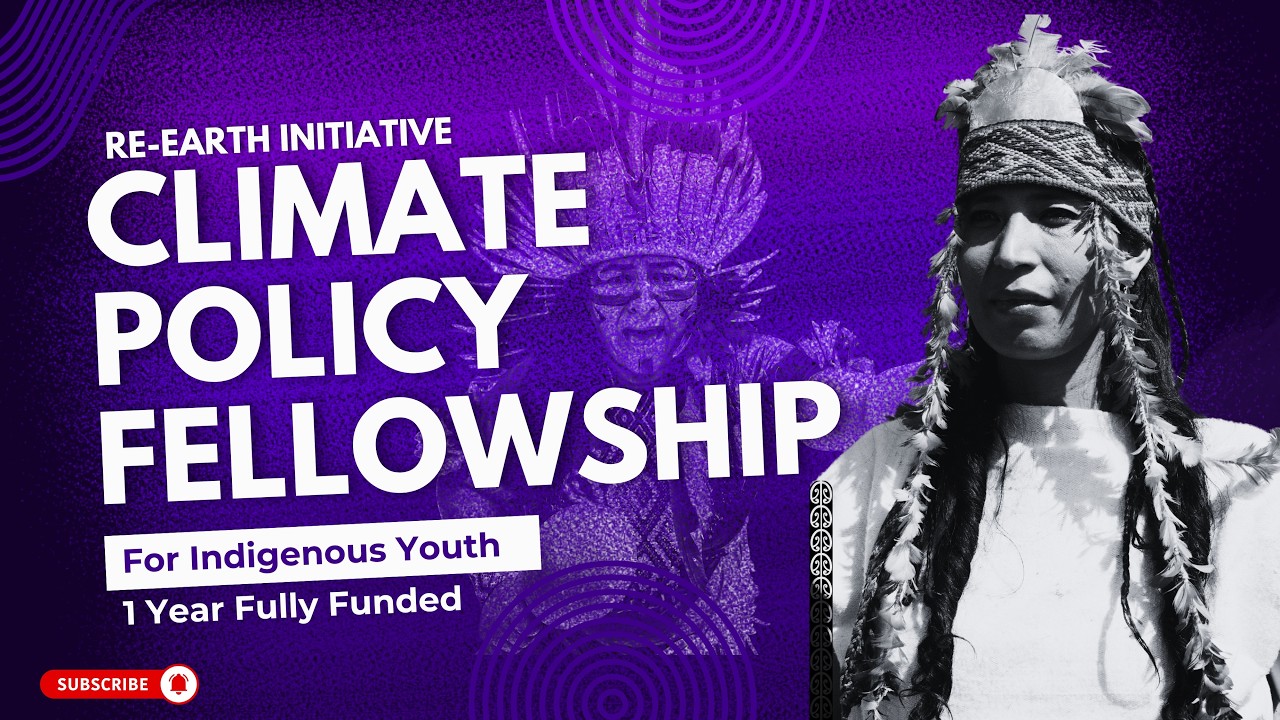 Climate Policy Fellowship for Indigenous Youth 2026 #Indigenous #scholarship #Youth #opportunity 