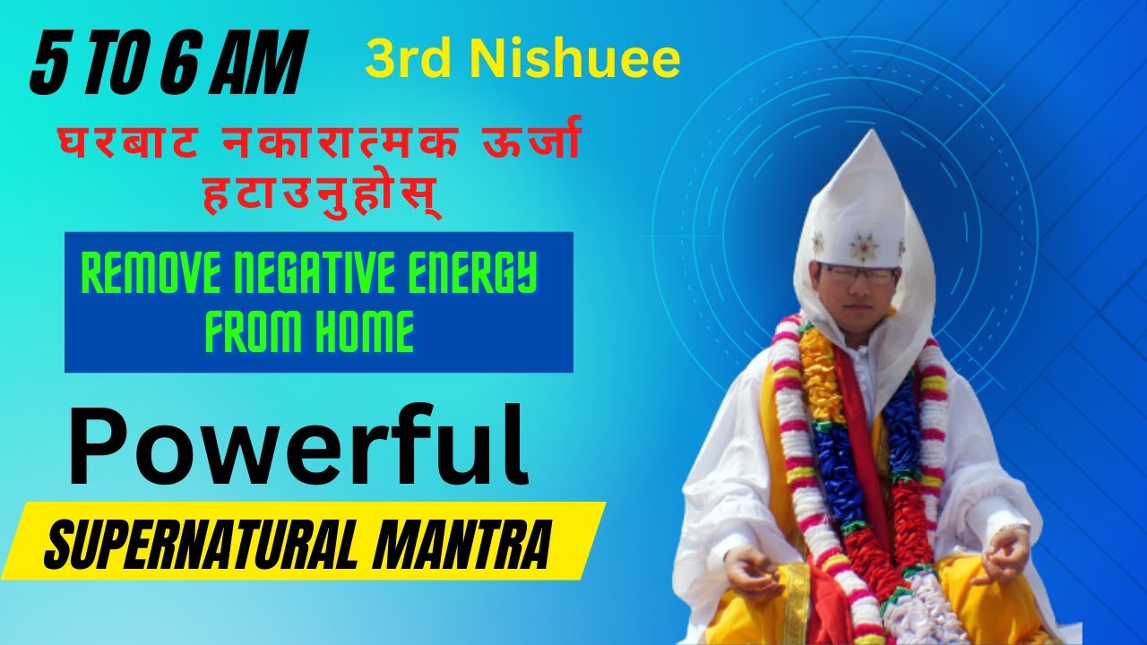 Darjeeling@ REMOVE ALL NEGATIVE ENERGY FROM HOME