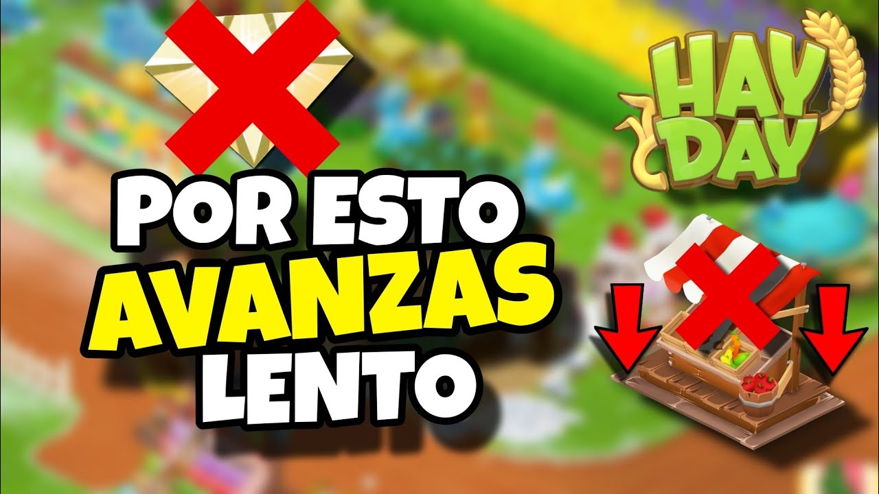 ❌ 5 Errores que te hacen PERDER progreso en Hay Day