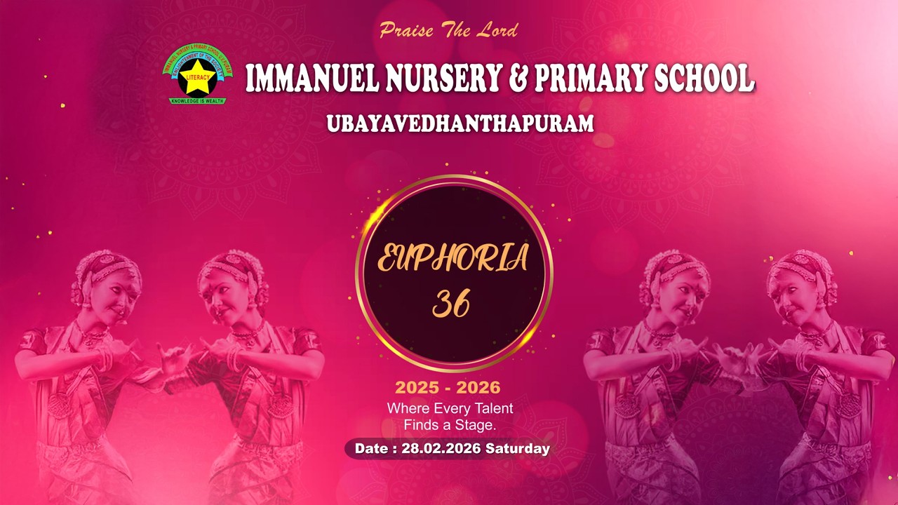 36th ANNUAL DAY - IMMANUEL NURSERY & PRIMARY SCHOOL UBAYAVETHANDHAPURAM