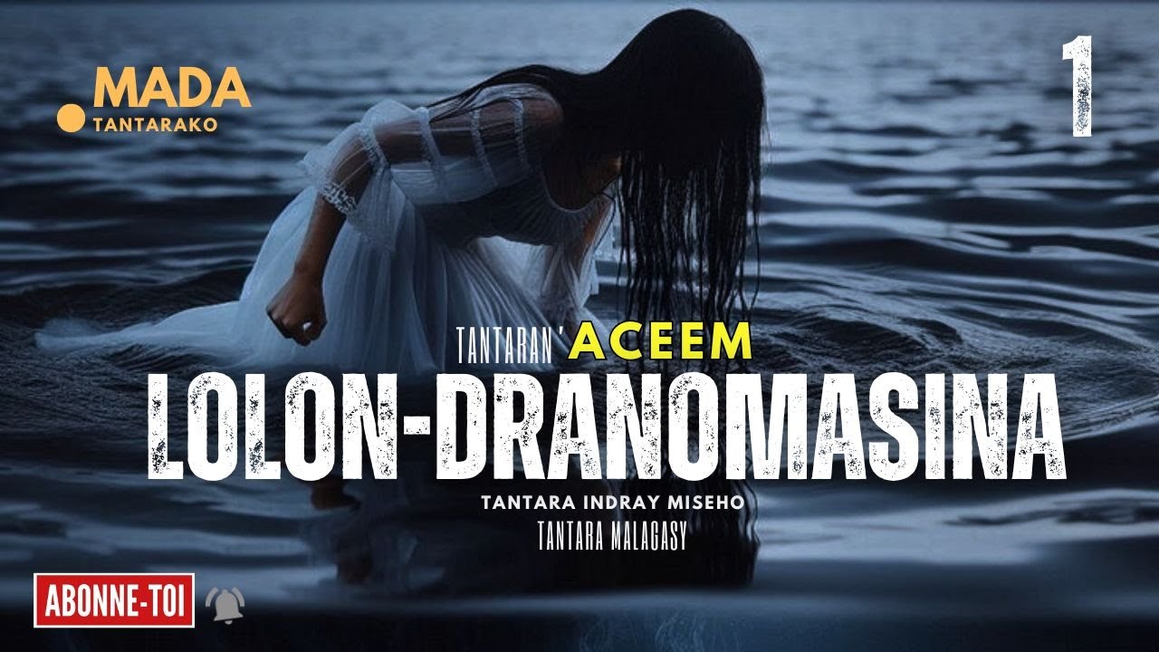 Tantara Malagasy - LOLON-DRANOMASINA (Tantaran' ACEEM Radio) 👍❤ ARAHO NY PEJY TSIKA💕