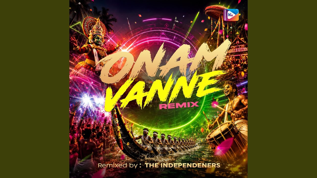 Onam Vanne (Remix)