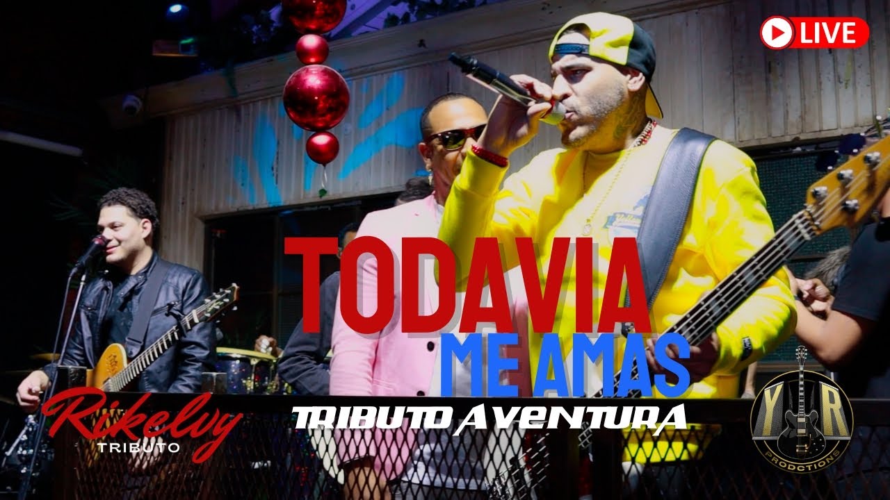 TODAVIA ME AMAS FT. MAX SANTOS - RIKELVY SHINE (TRIBUTO AVENTURA) EN VIVO
