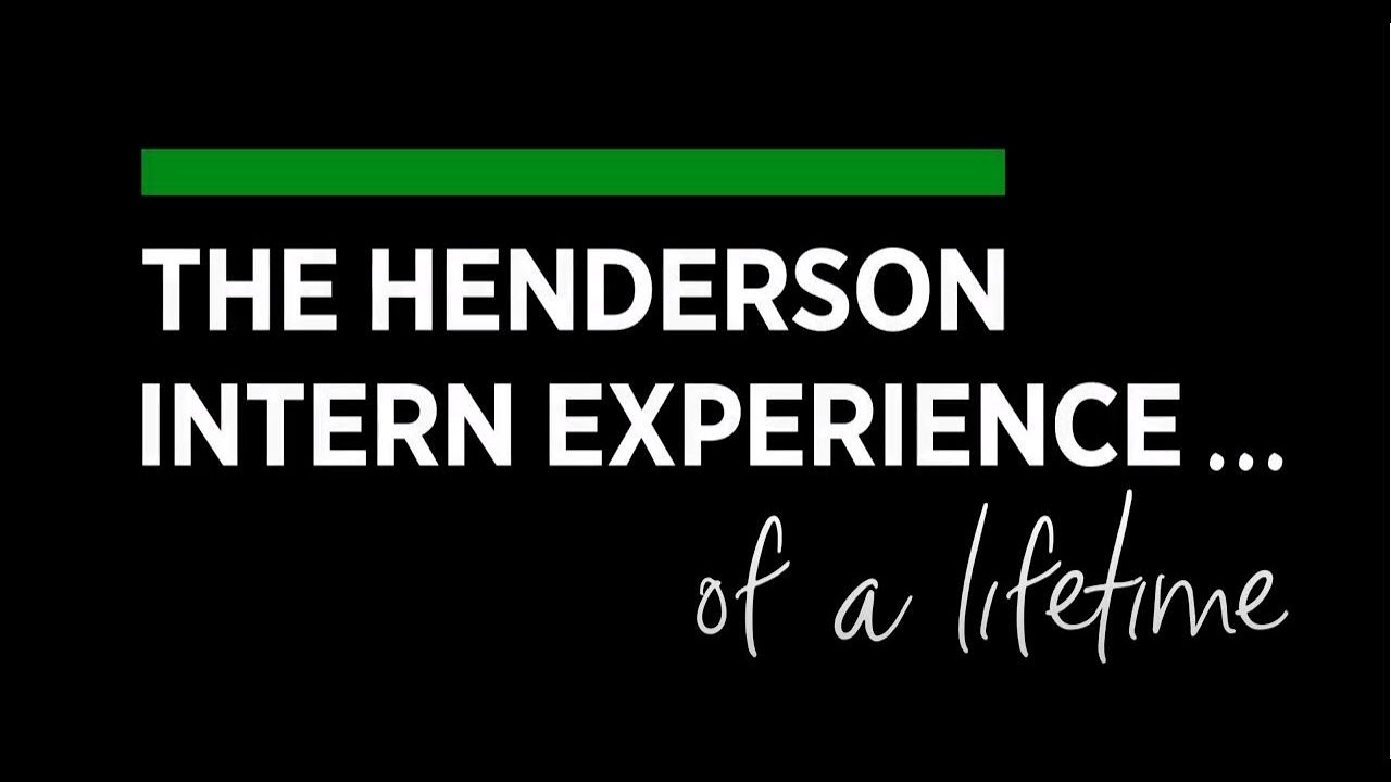 The Henderson Internship Experience