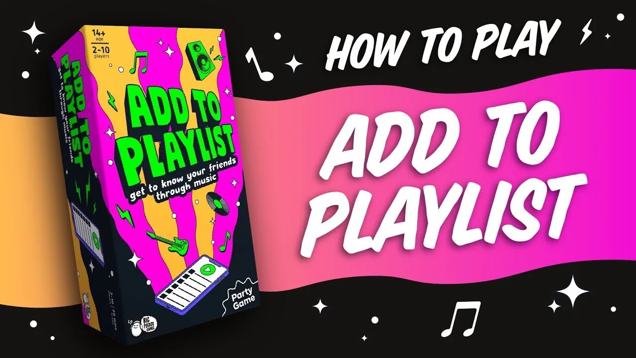How to Play Add to Playlist: Get to know your friends - through music!