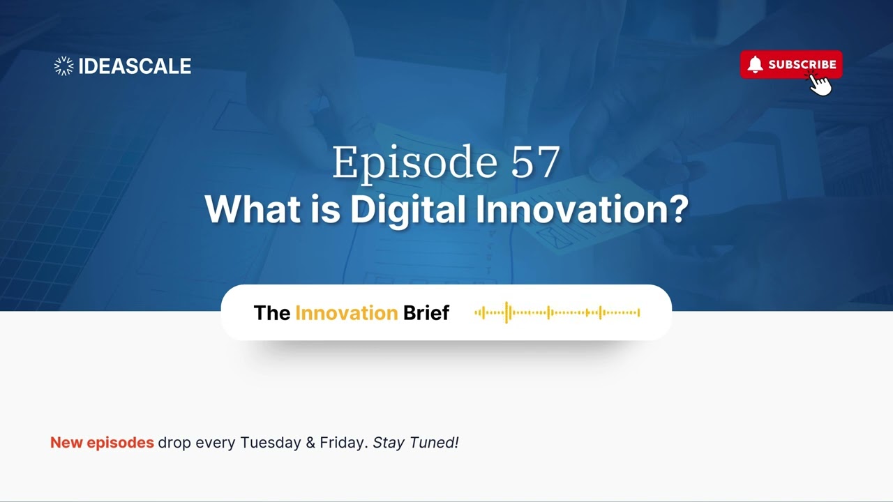 📌 The Innovation Brief | EP. 57 What is Digital Innovation?