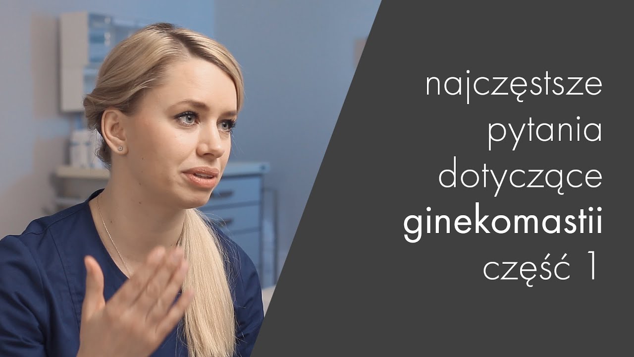Ginekomastia – najczęstsze pytania [cz. 1]