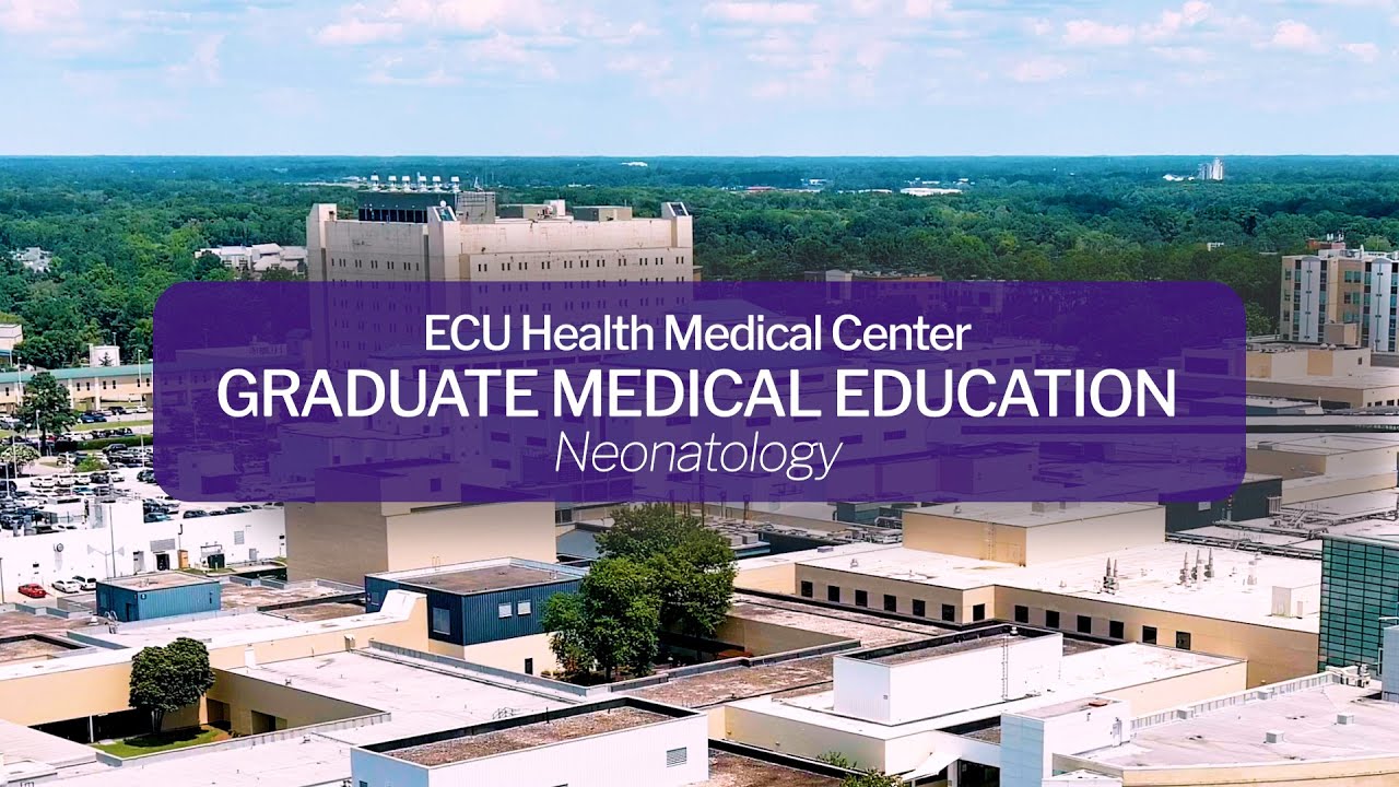 ECU Health — Последипломное медицинское образование | Неонатология
