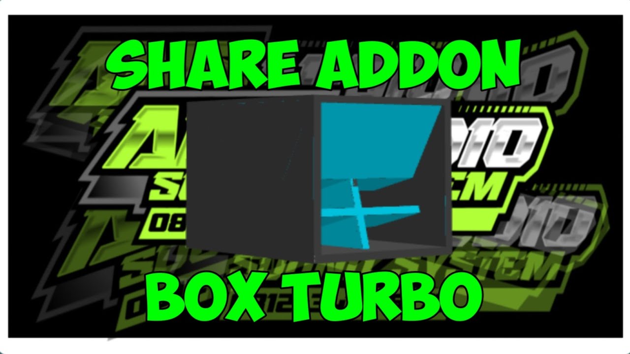 Share addon box turbo