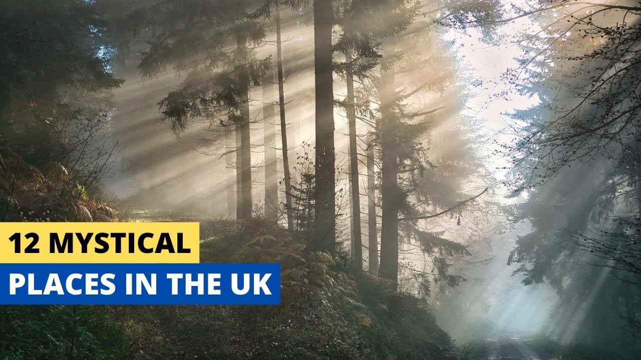 12 Mystical Places in the UK You Must See Before You Die