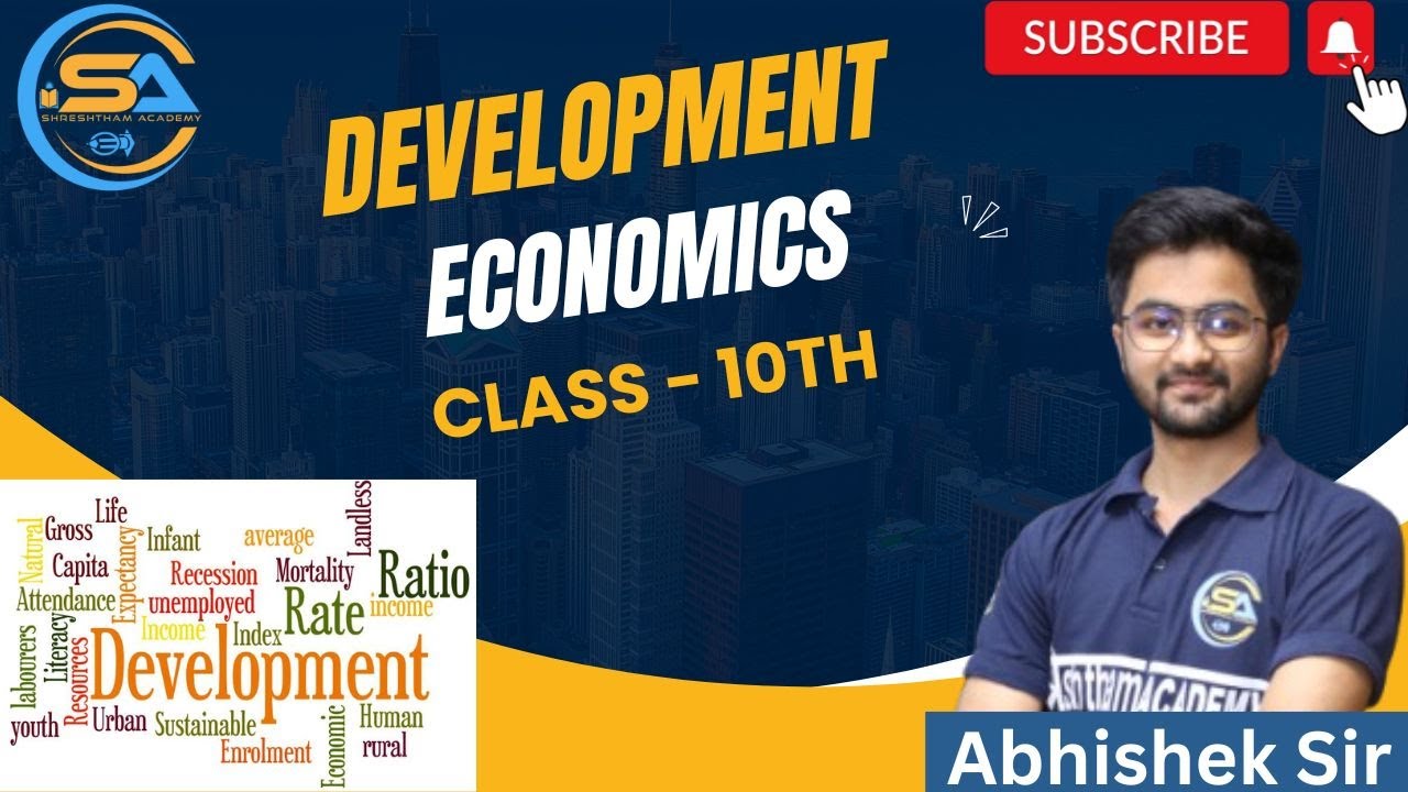 DEVELOPMENT I ECONOMICS I CLASS - 10 I CBSE I NCERT I REVISION I SOCIAL SCIENCE I SST I EXAM I 10TH
