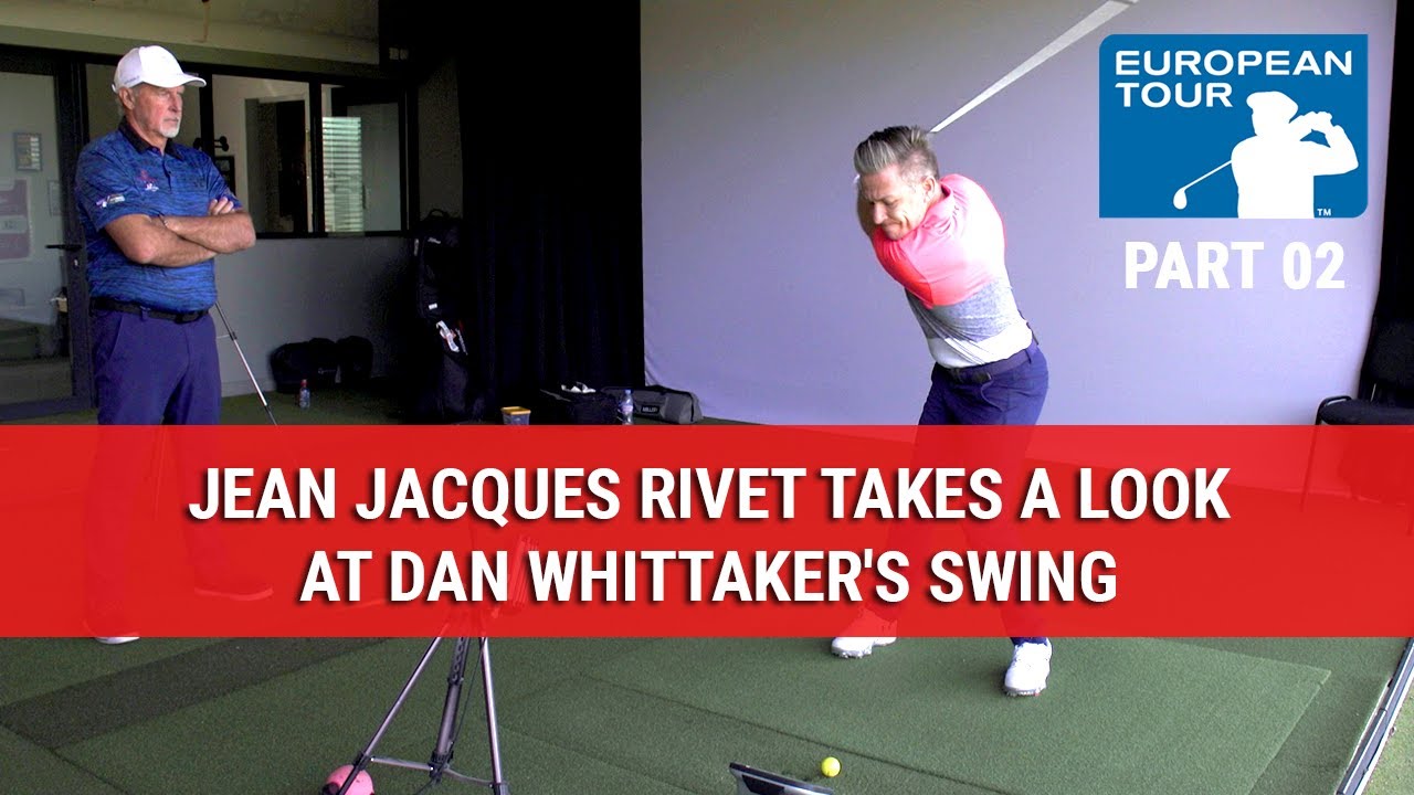JJ Rivet takes a look at Dan Whittaker's Swing - Tips From The Tour - DWG