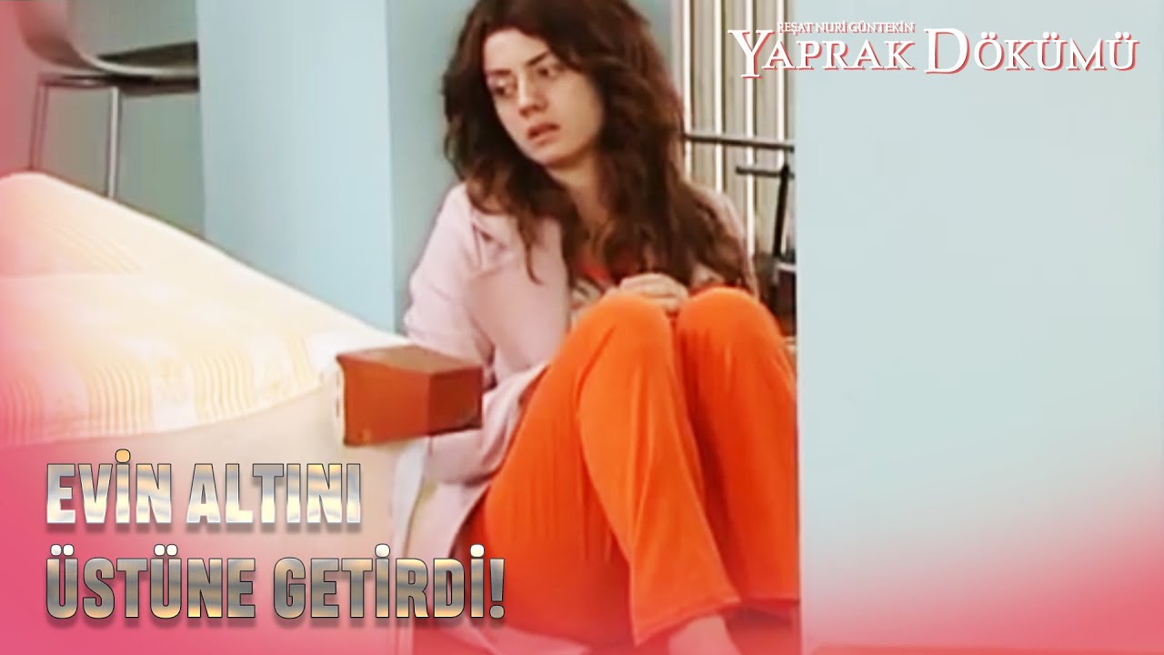 Leyla, Oğuz'un Evine Gidince Sinirlerine Hakim Olamadı! - Yaprak Dökümü Özel Bölüm