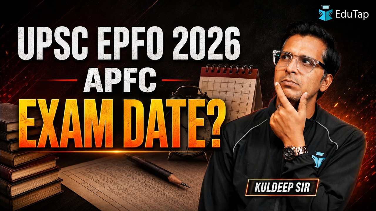 UPSC EPFO APFC 2026 Expected Exam Date |  When Can The EPFO APFC Recruitment Test Happen?