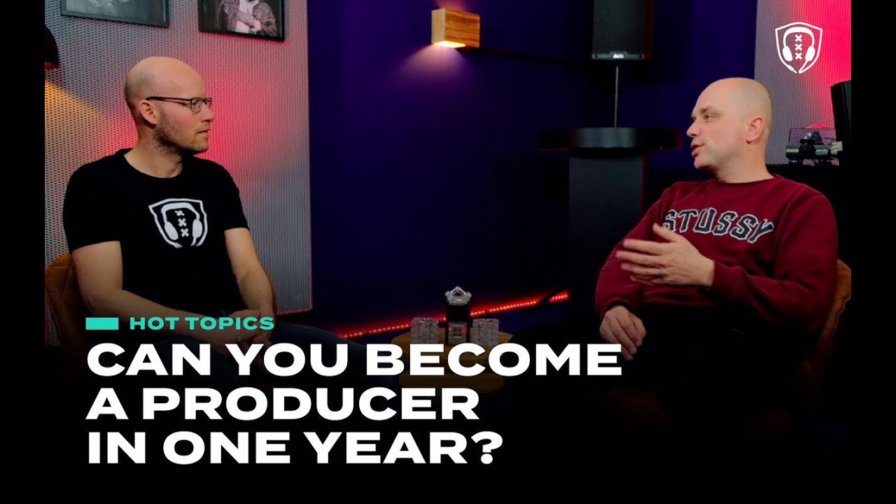 HOT TOPICS: Can you become a producer in one year?